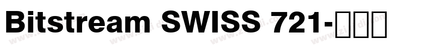 Bitstream SWISS 721字体转换